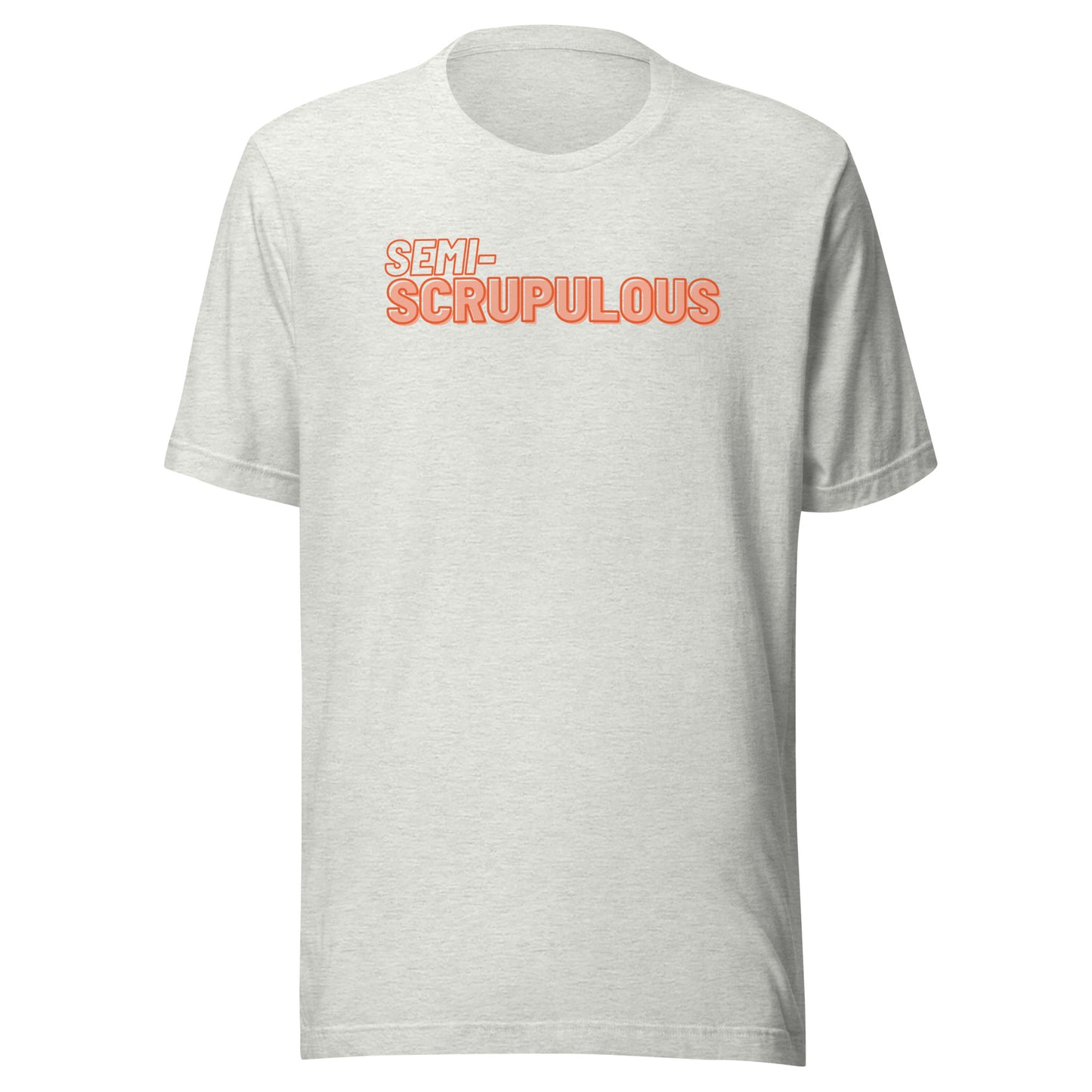 Semi-scrupulous Tee