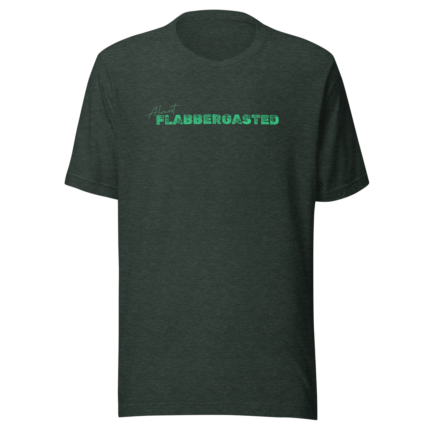 Almost Flabbergasted Tee