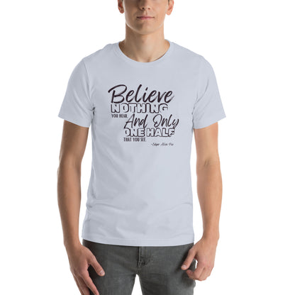 Poe - Believe Nothing Tee